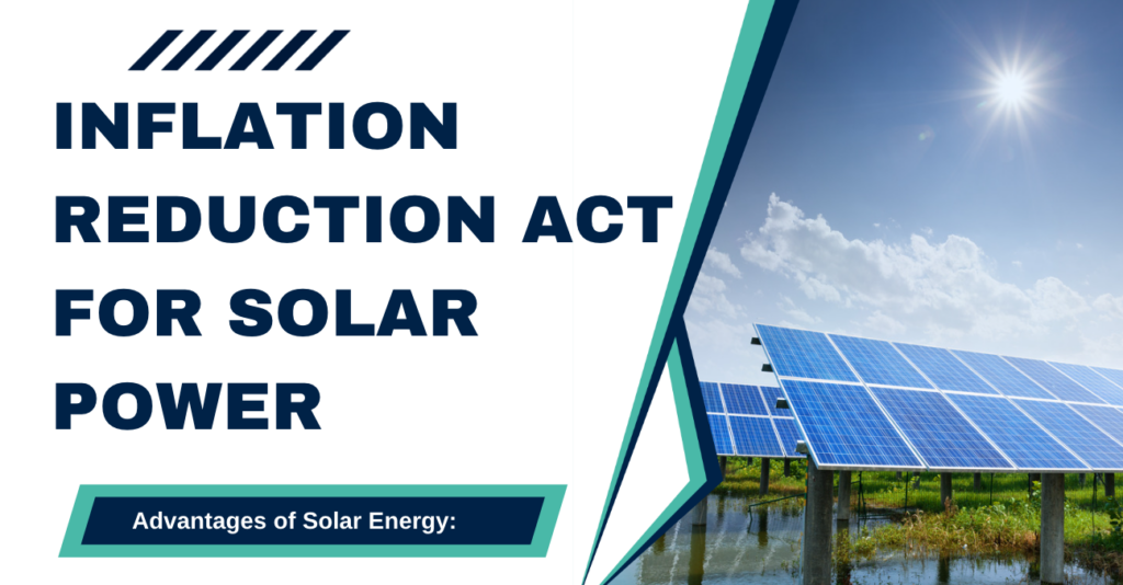 Inflation Reduction Act for Solar Power